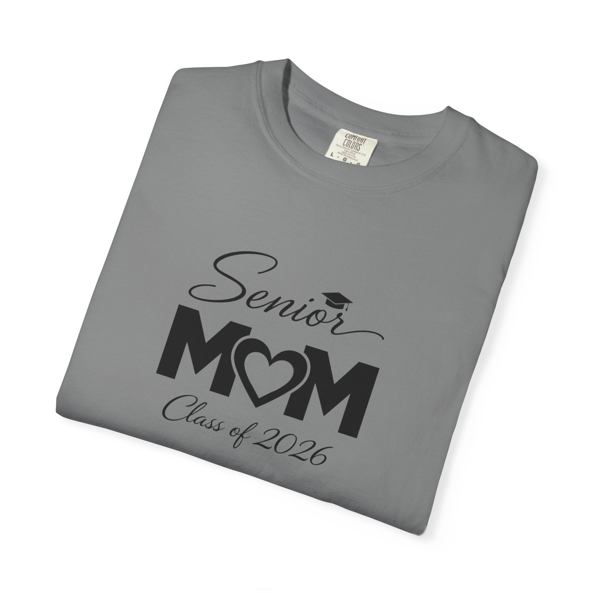 Senior Mom T-Shirt — Class of 2026 Graduation Gift