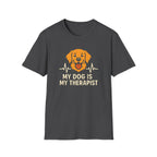 Dog Therapist T-Shirt — "My Dog Is My Therapist" Pet Lover Tee
