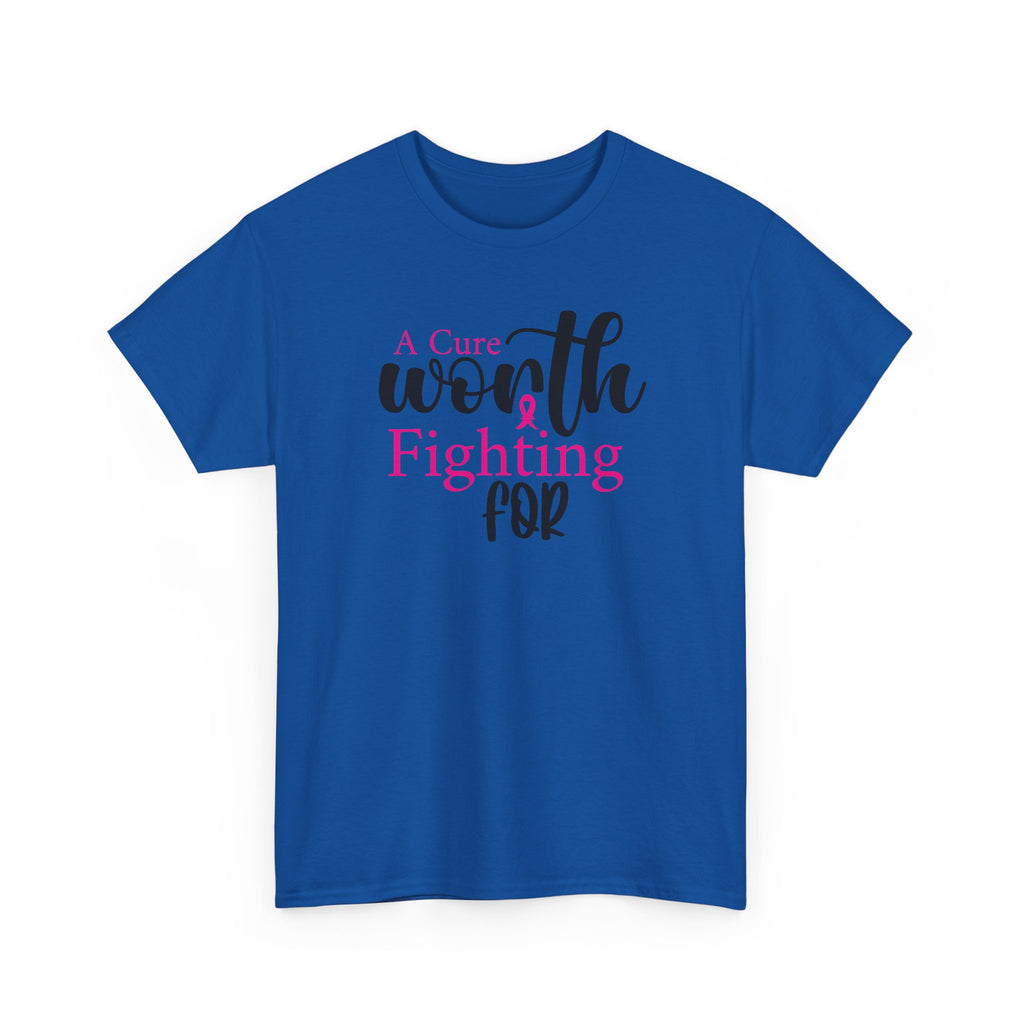 Breast Cancer Support T-Shirt — "Worth Fighting For" Pink Ribbon Tee