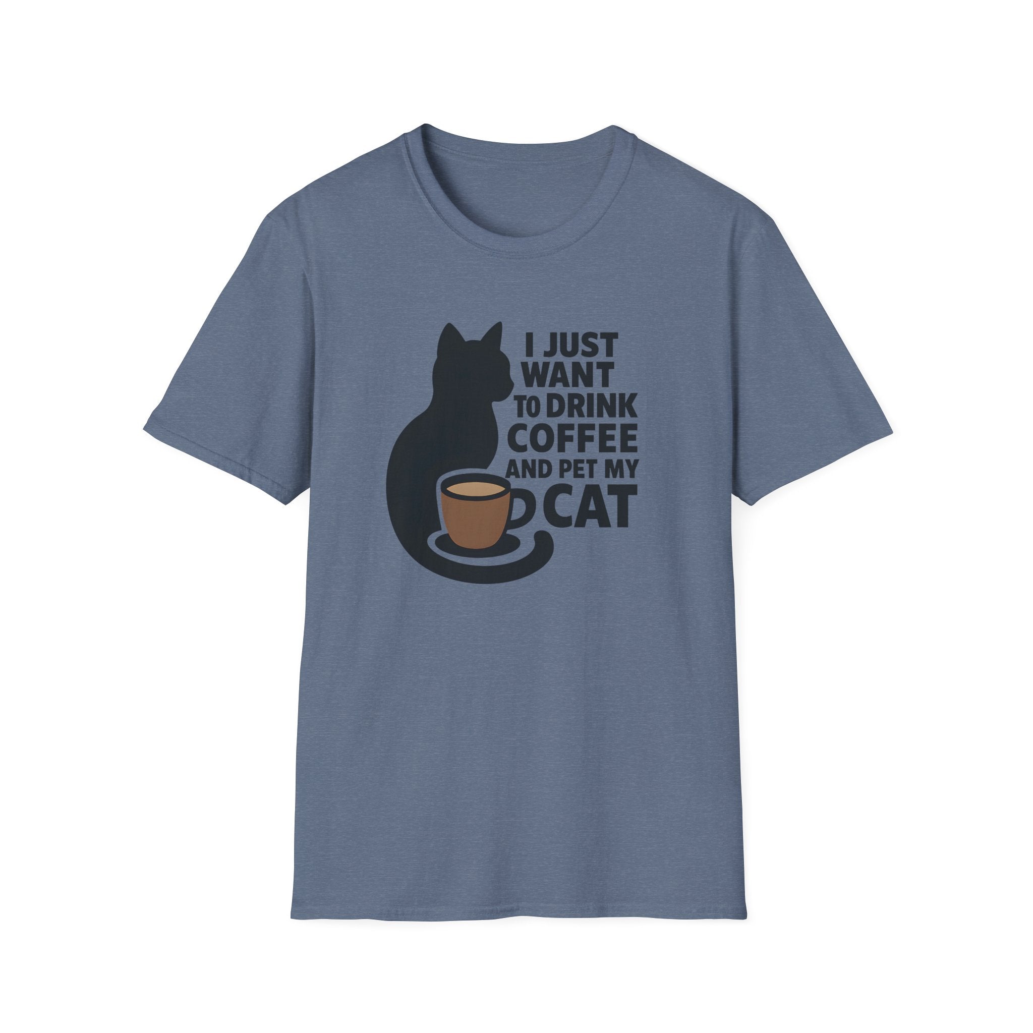 Cat & Coffee T-Shirt — "I Just Want to Drink Coffee and Pet My Cat" Graphic Tee