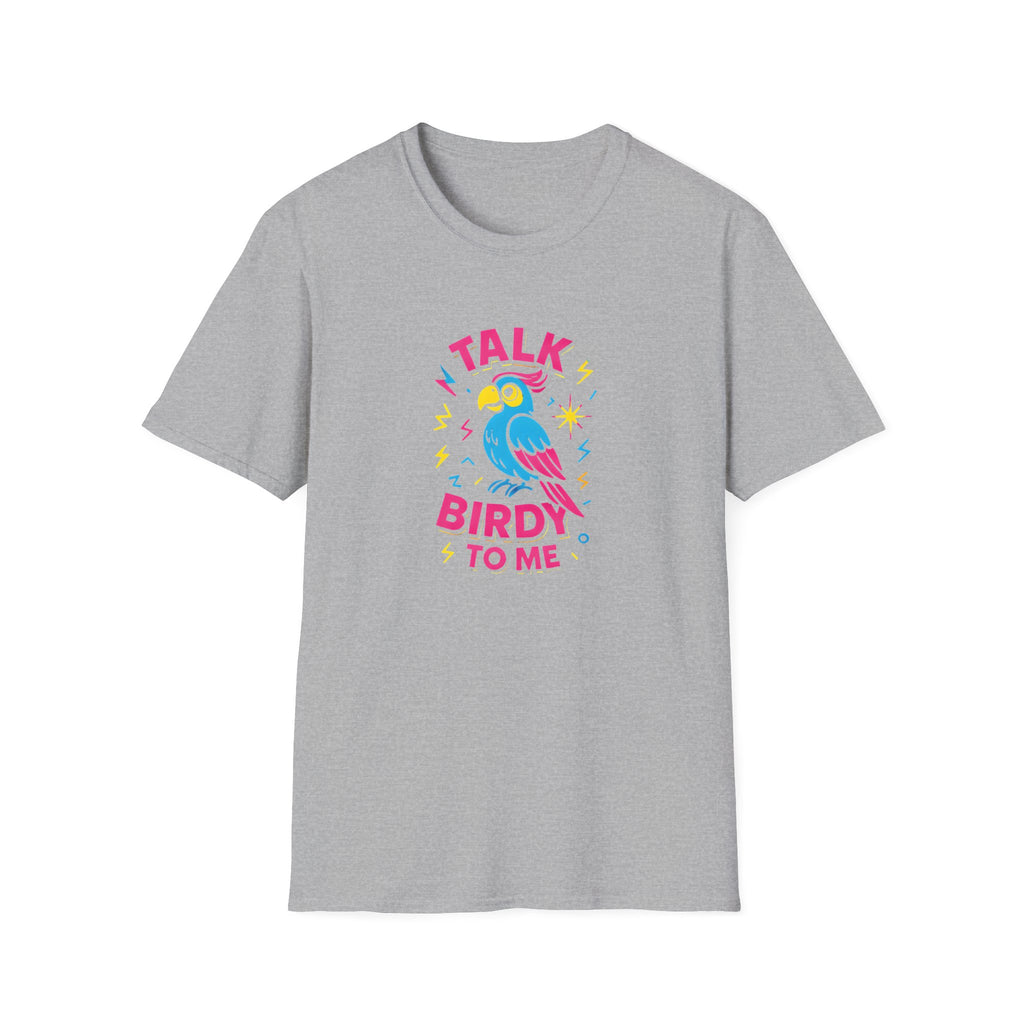 Talk Birdy To Me T-Shirt — Colorful Parrot Graphic Tee