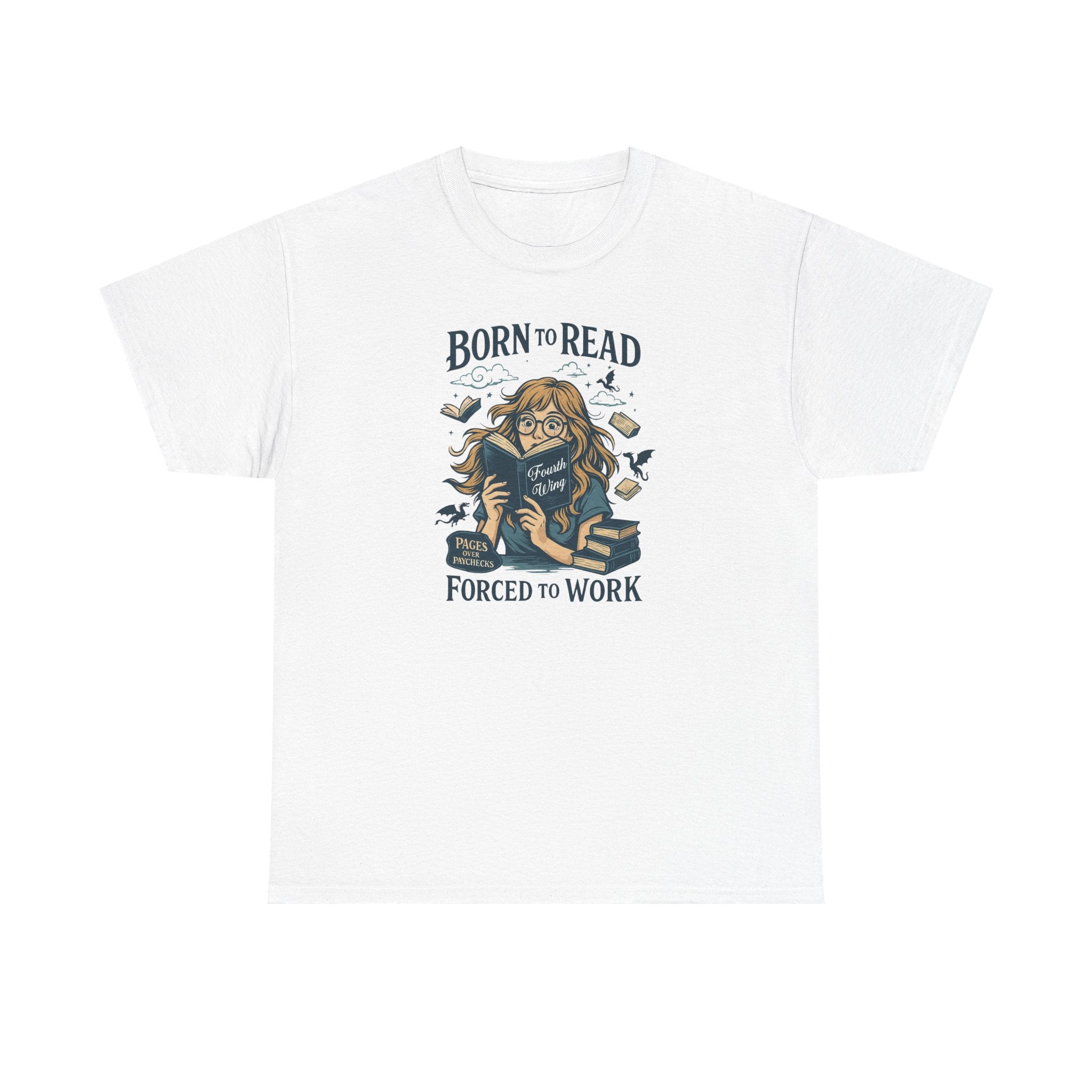 "Born to Read, Forced to Work" Book Lover Graphic Tee