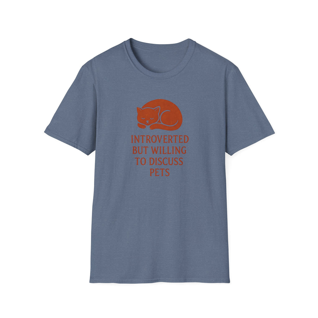 T-Shirt — "Introverted But Willing to Discuss Pets" Cat Graphic Tee