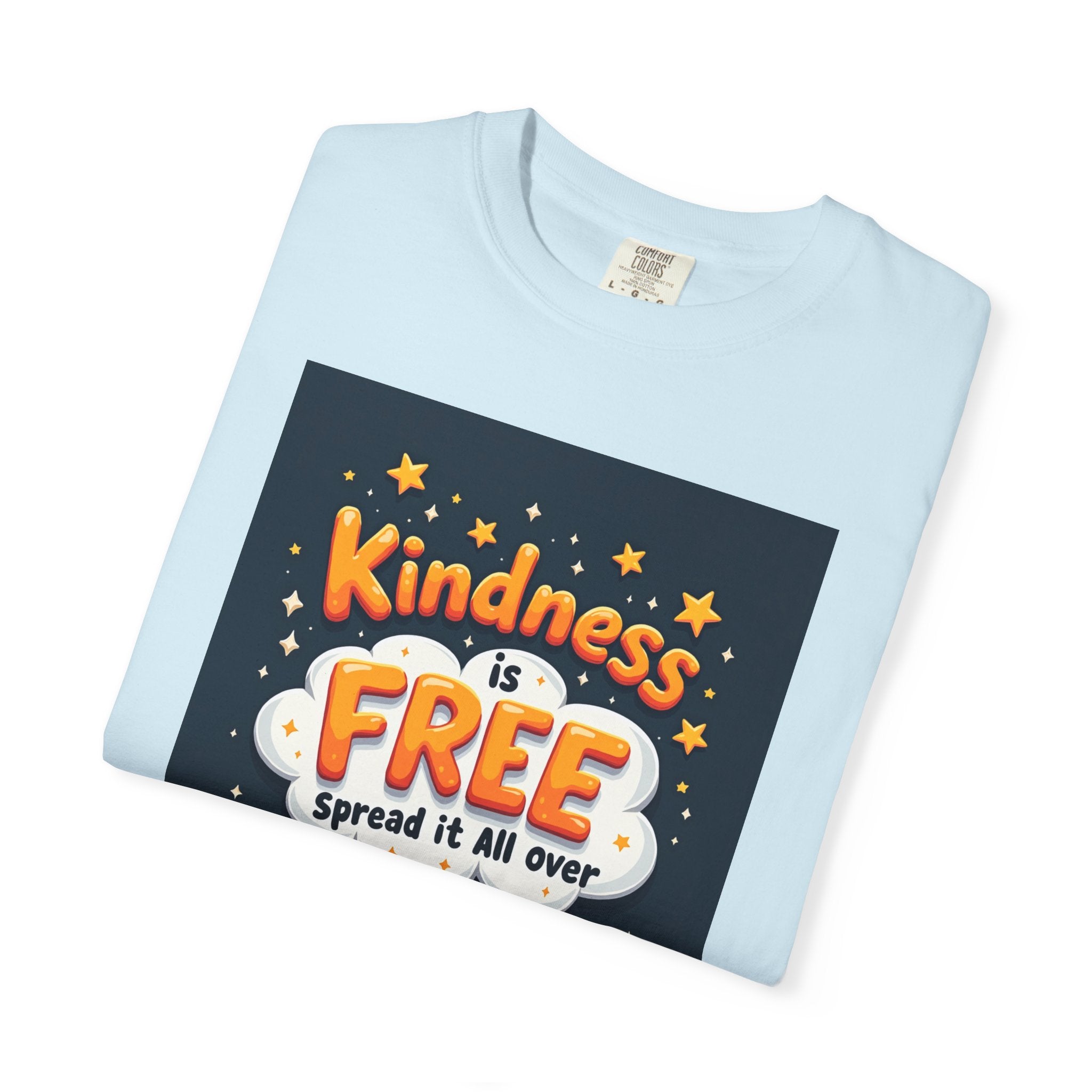 Kindness Is Free T-Shirt — 'Spread It All Over' Positive Graphic Tee