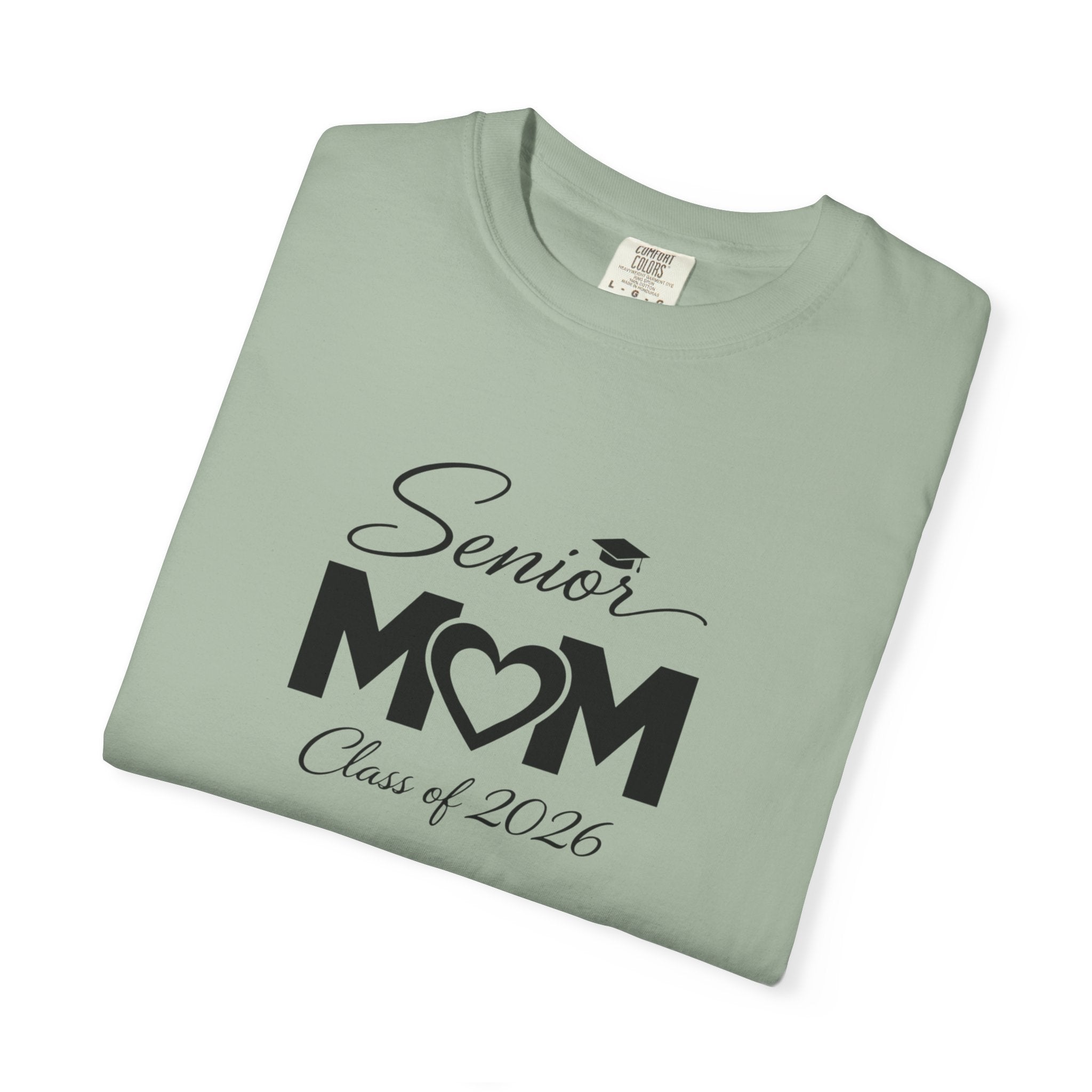 Senior Mom T-Shirt — Class of 2026 Graduation Gift