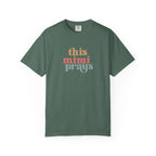 This Mimi Prays T-Shirt