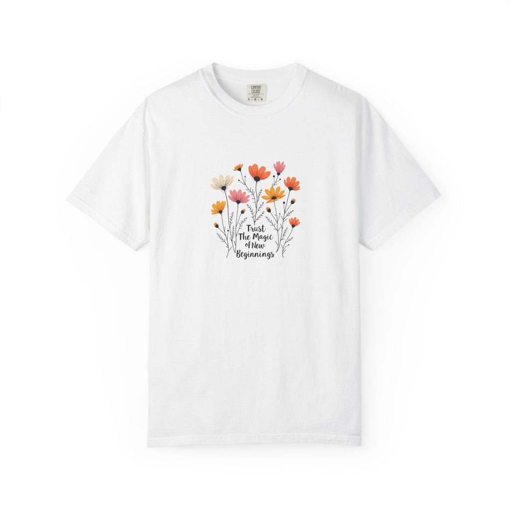 Trust the Magic of New Beginnings T-Shirt