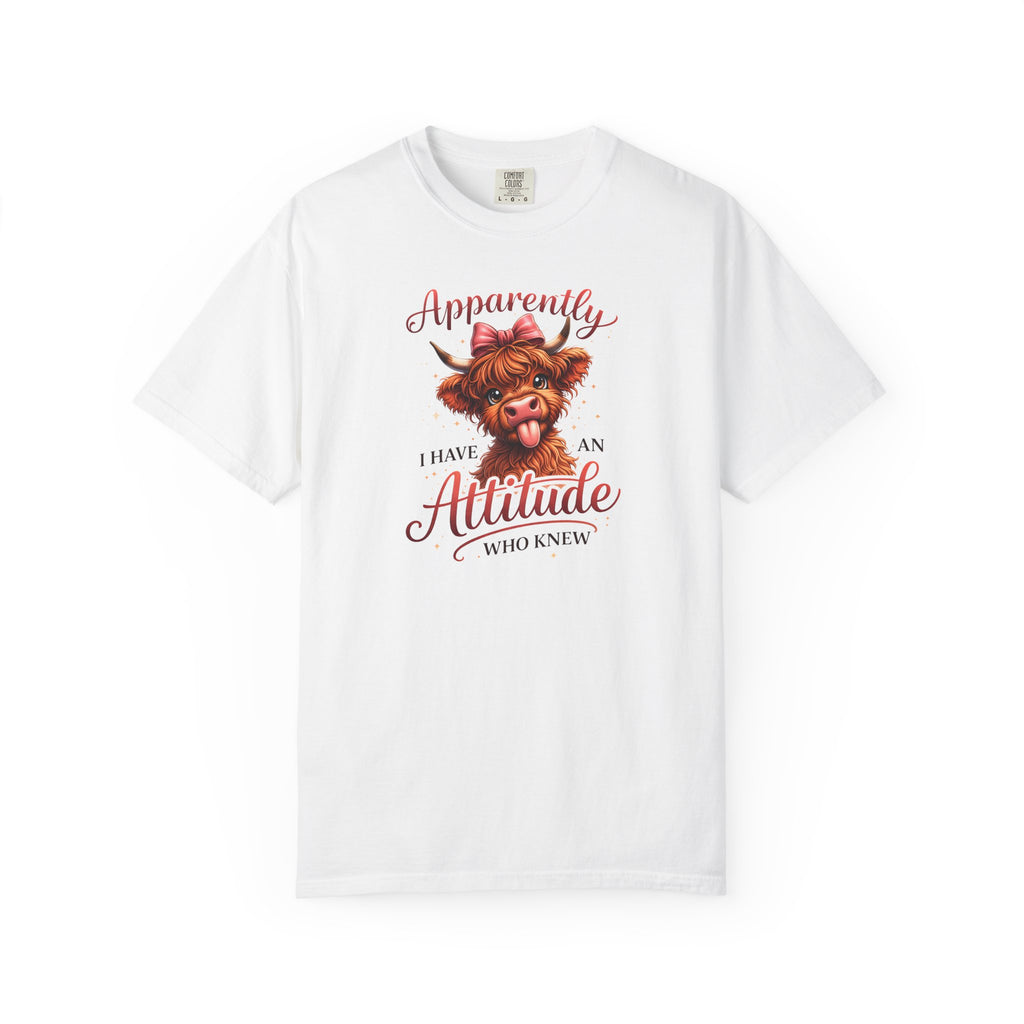 Attitude Highland Cow T-Shirt — "Apparently I Have an Attitude" Cute Cow Graphic Tee
