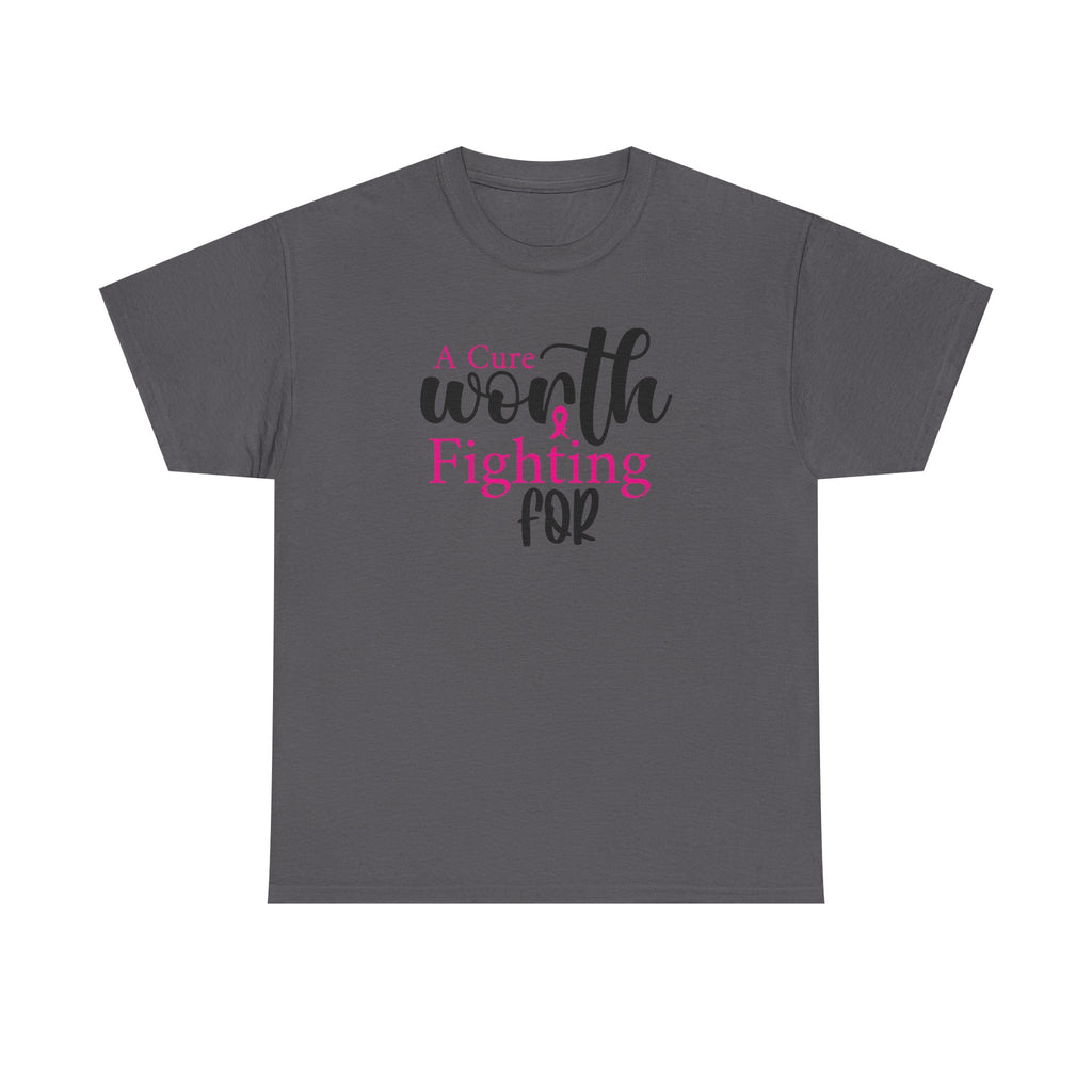 Breast Cancer Support T-Shirt — "Worth Fighting For" Pink Ribbon Tee