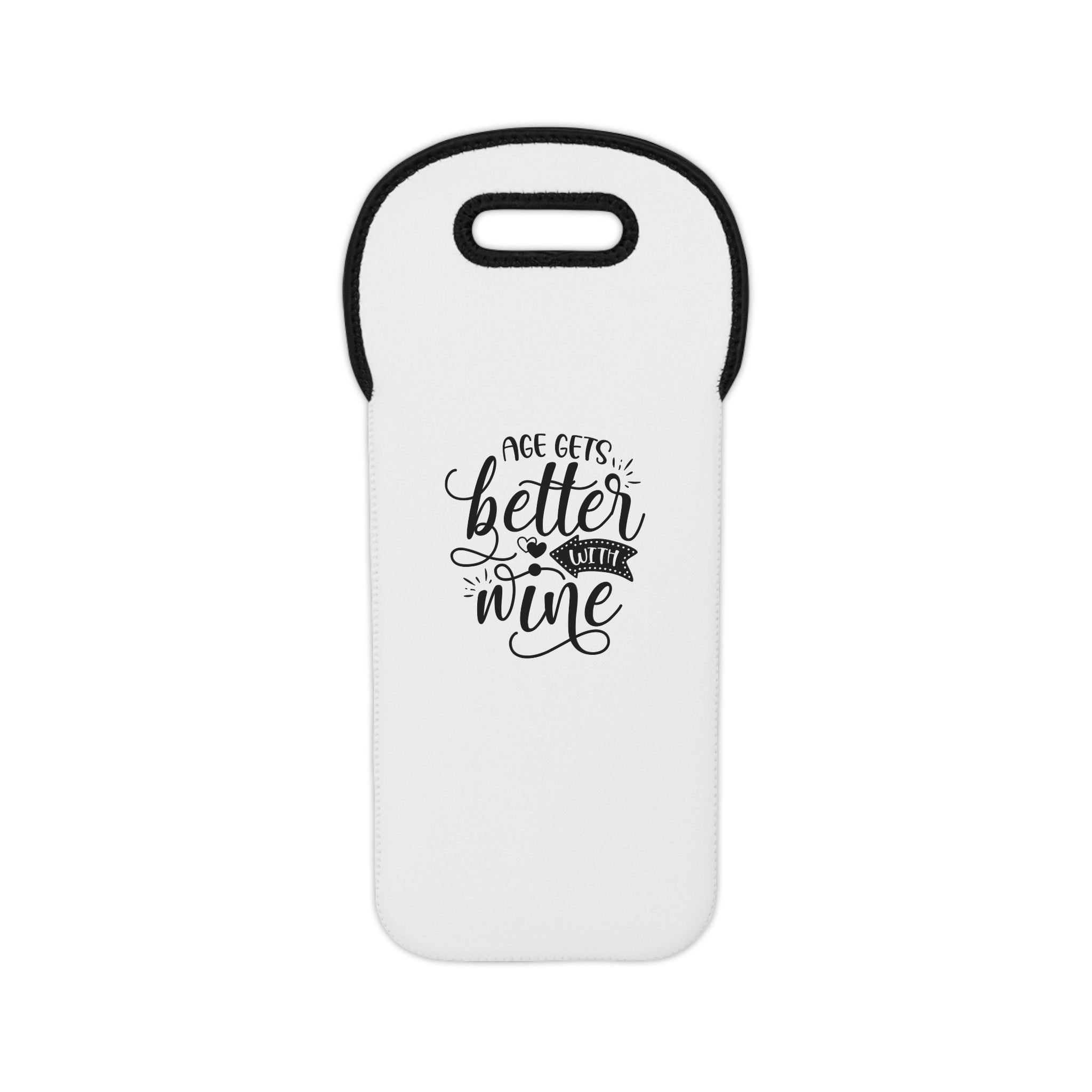 "Age Gets Better With Wine" Insulated Bottle Carrier