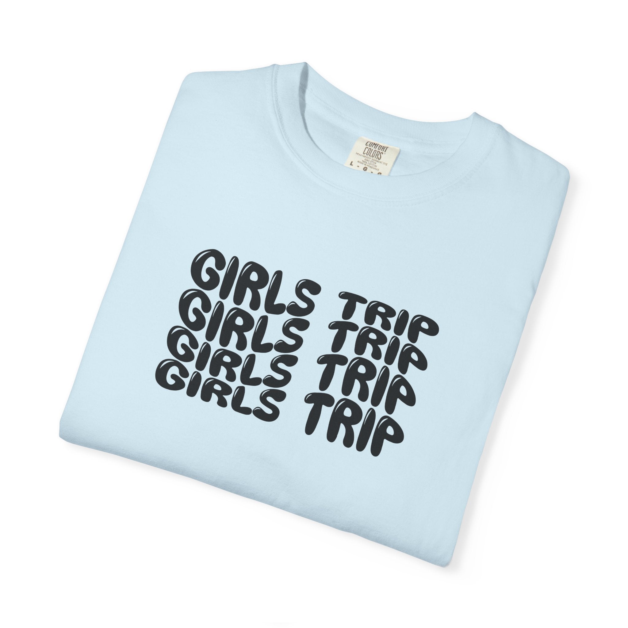 Girls Trip Graphic T‑Shirt
