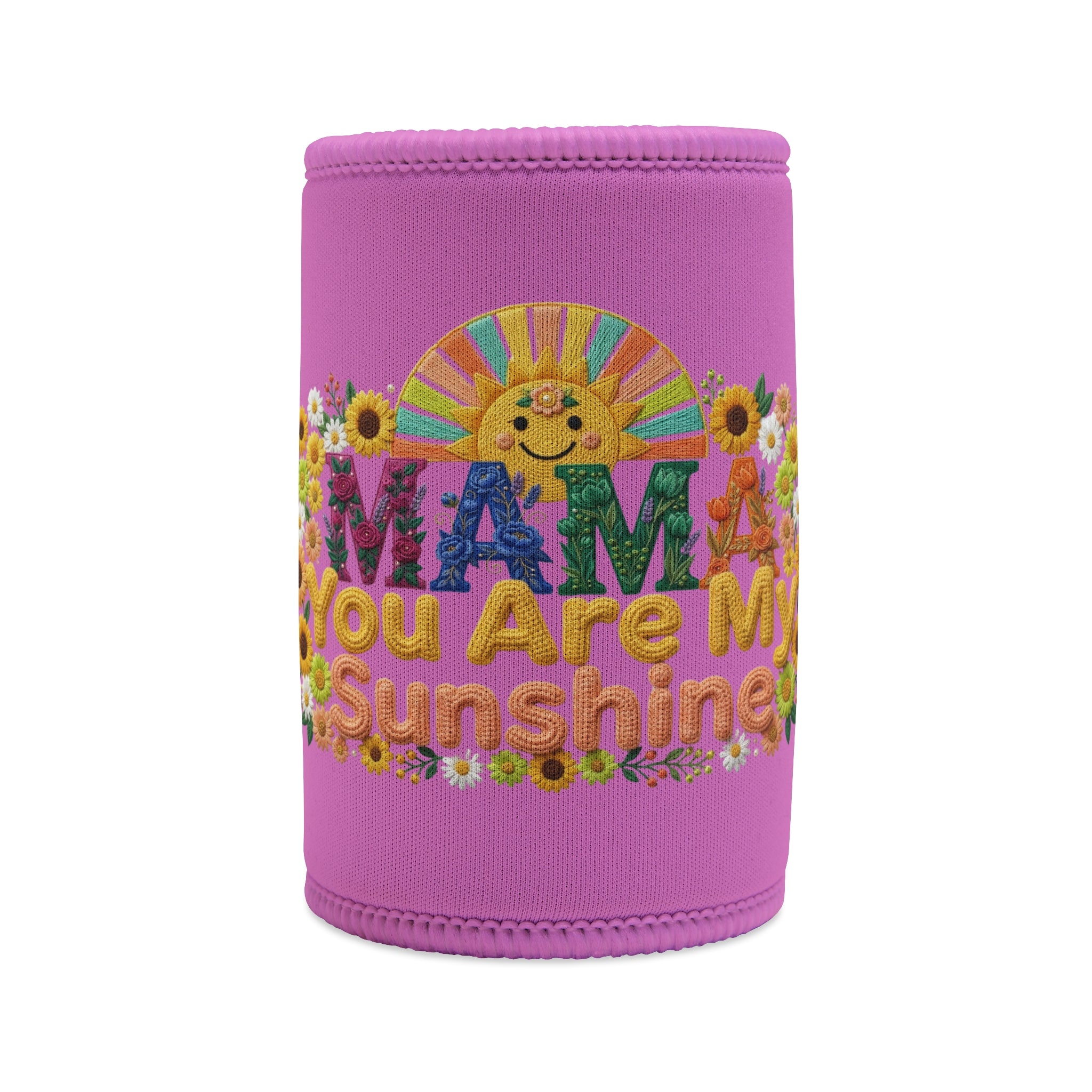 Stubby Cooler — Mama You Are My Sunshine Pink Can Cooler (Mother’s Day Gift)