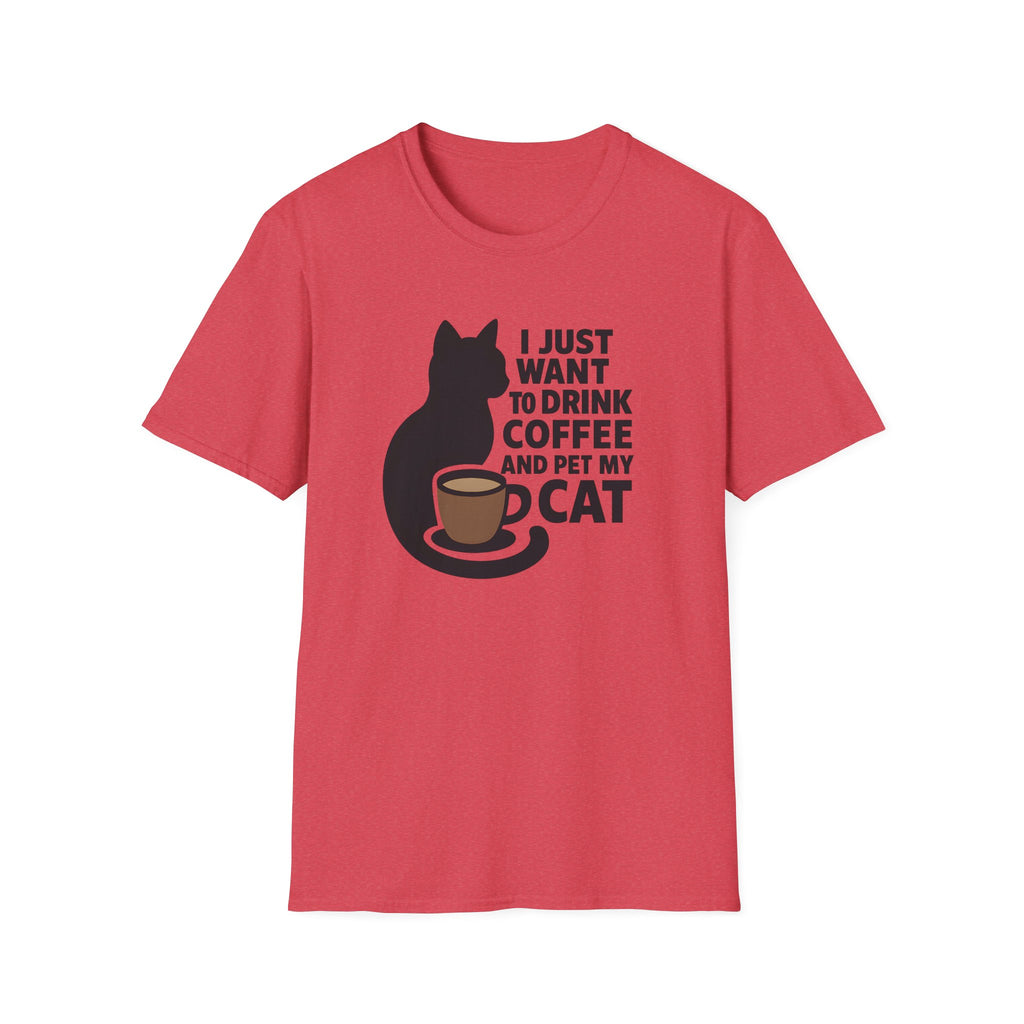 Cat & Coffee T-Shirt — "I Just Want to Drink Coffee and Pet My Cat" Graphic Tee