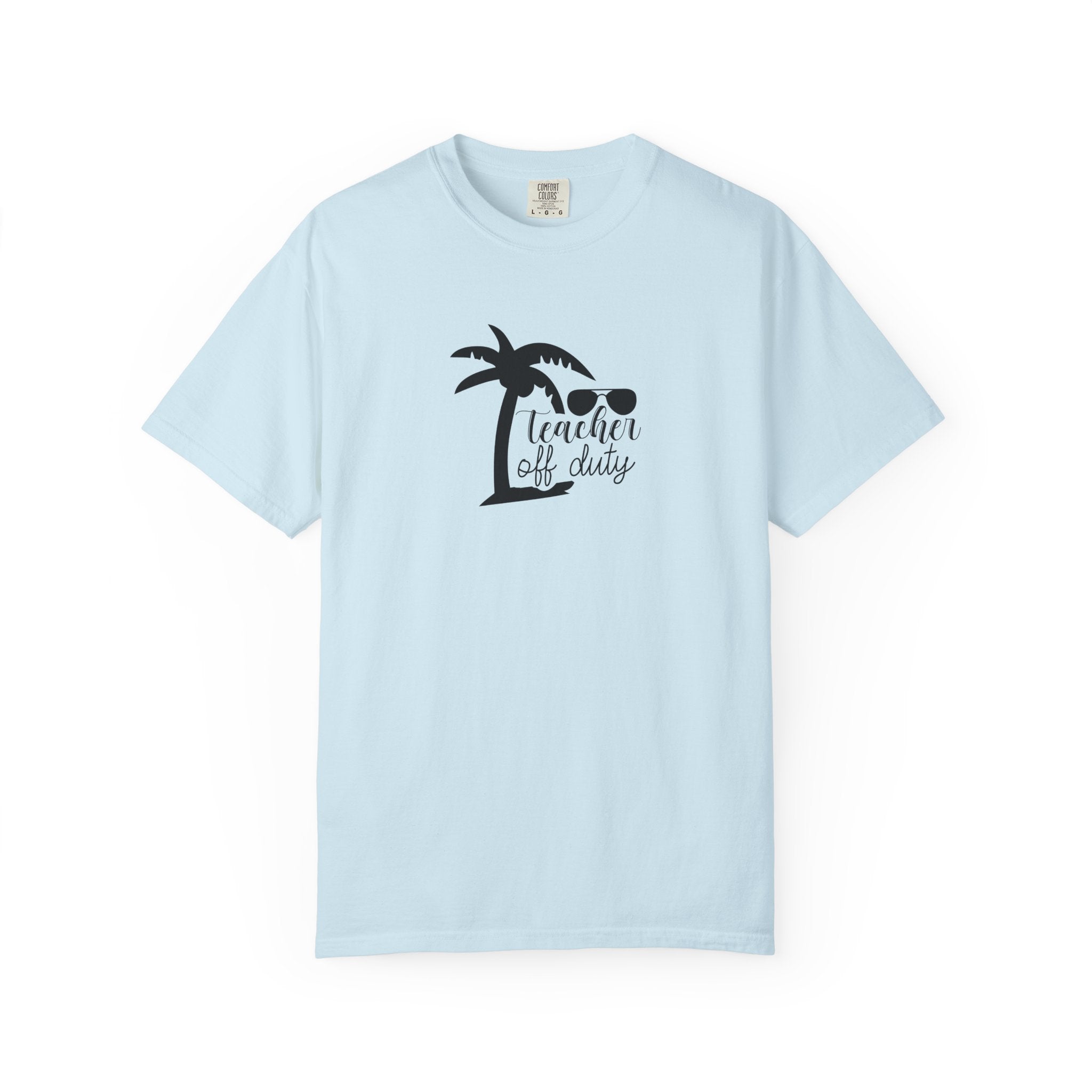 Teacher Off Duty Beach Tee