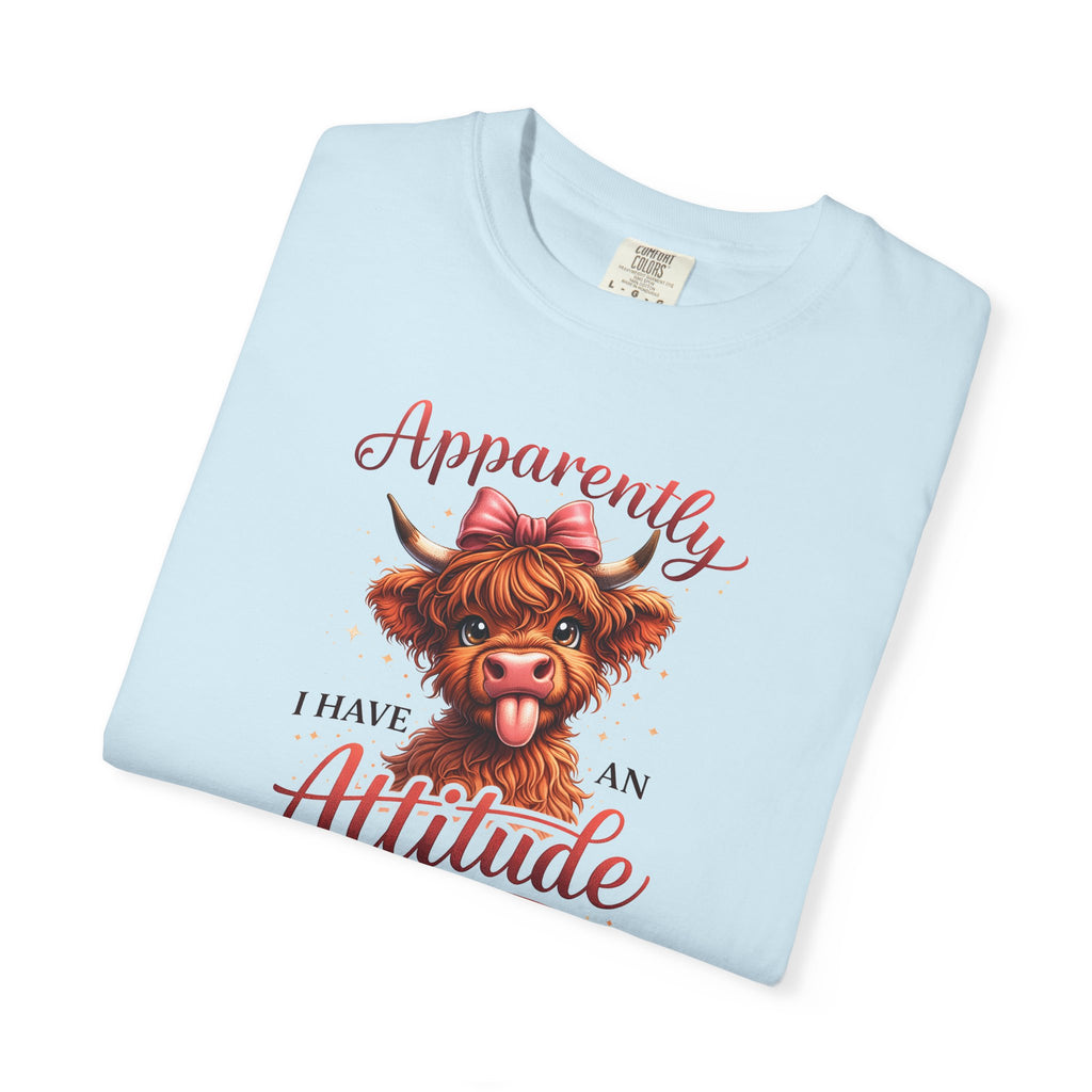 Attitude Highland Cow T-Shirt — "Apparently I Have an Attitude" Cute Cow Graphic Tee