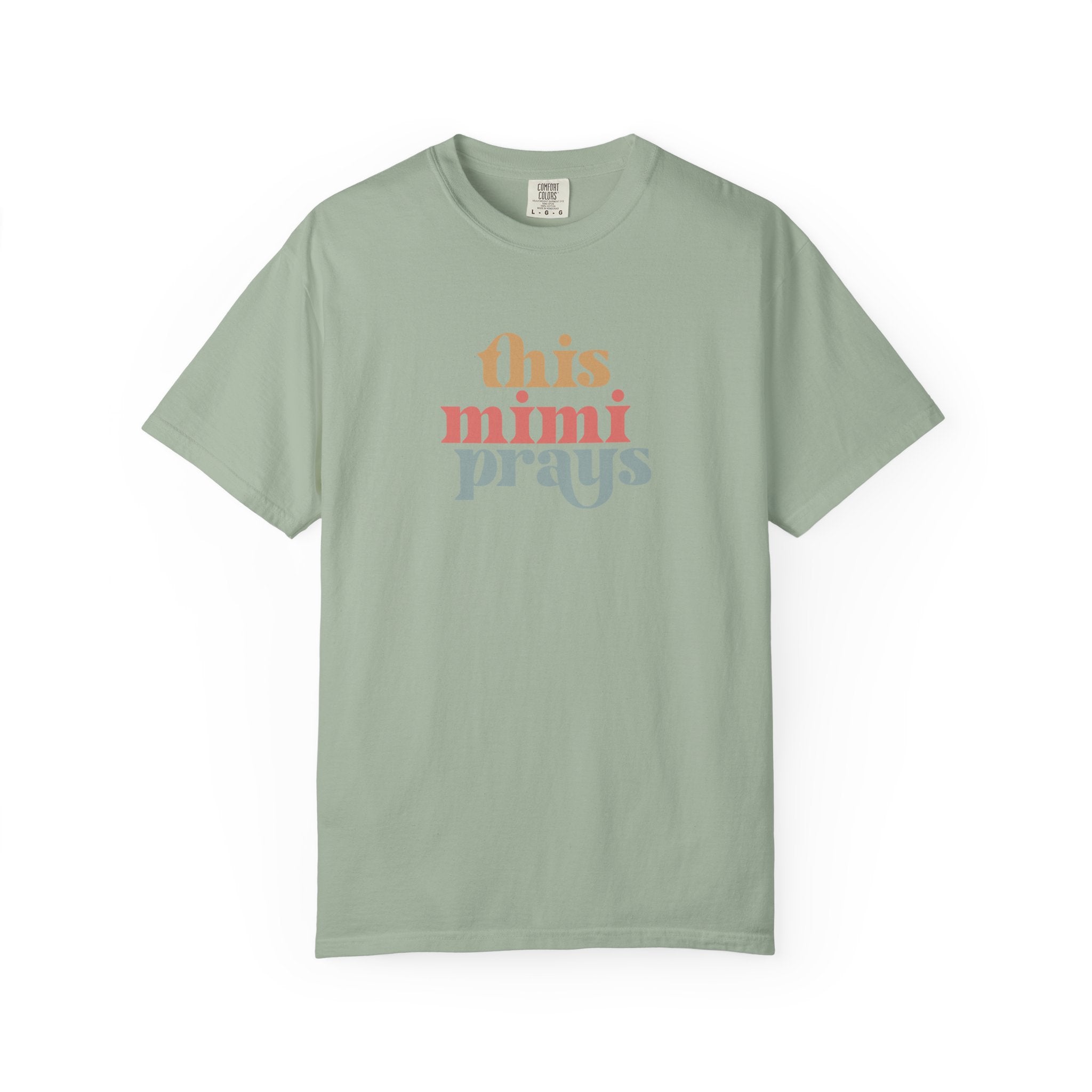 This Mimi Prays T-Shirt