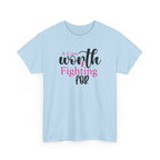 Breast Cancer Support T-Shirt — "Worth Fighting For" Pink Ribbon Tee