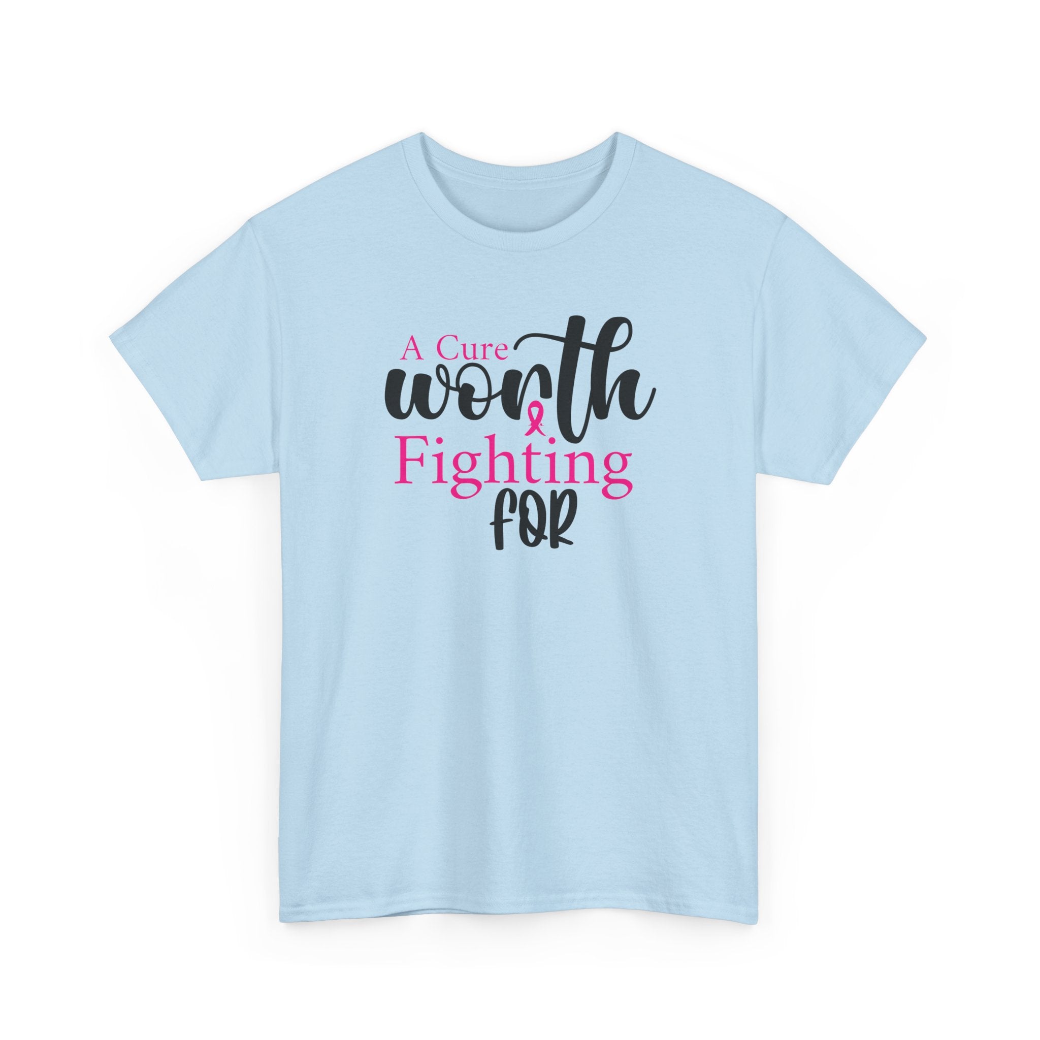Breast Cancer Support T-Shirt — "Worth Fighting For" Pink Ribbon Tee