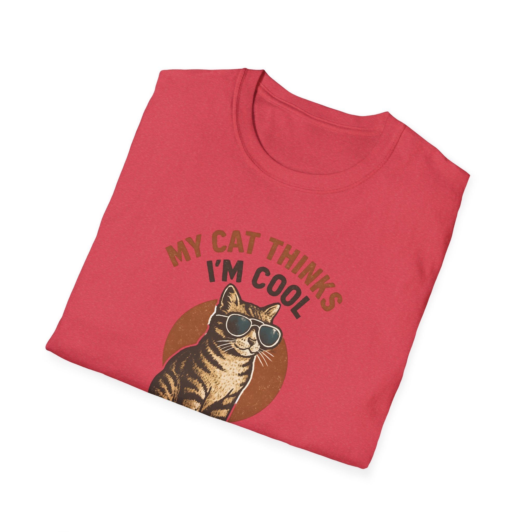 My Cat Thinks I'm Cool T-Shirt — Funny Cat Lover Tee