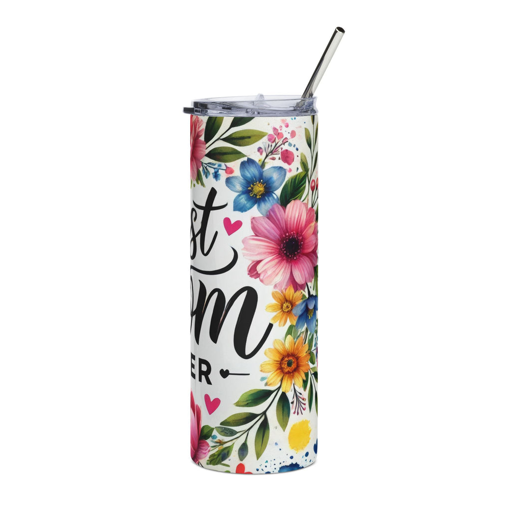Best Mom Ever Stainless Steel Tumbler - 20oz Floral Travel Cup