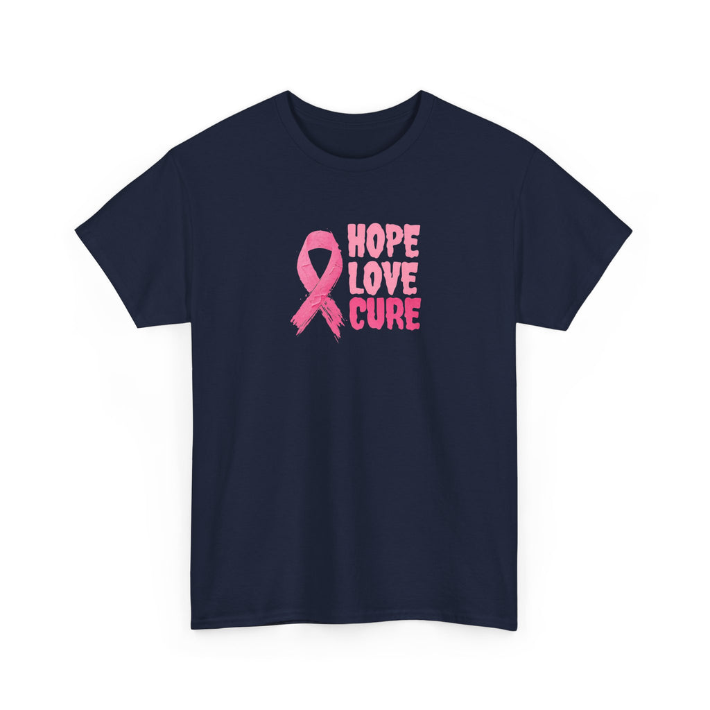 Breast Cancer Awareness Tee — Pink Ribbon "Hope Love Cure"