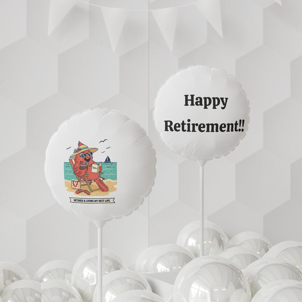 Retired & Living My Best Life Balloon — 11" Round/Heart-Shaped Celebration Balloon