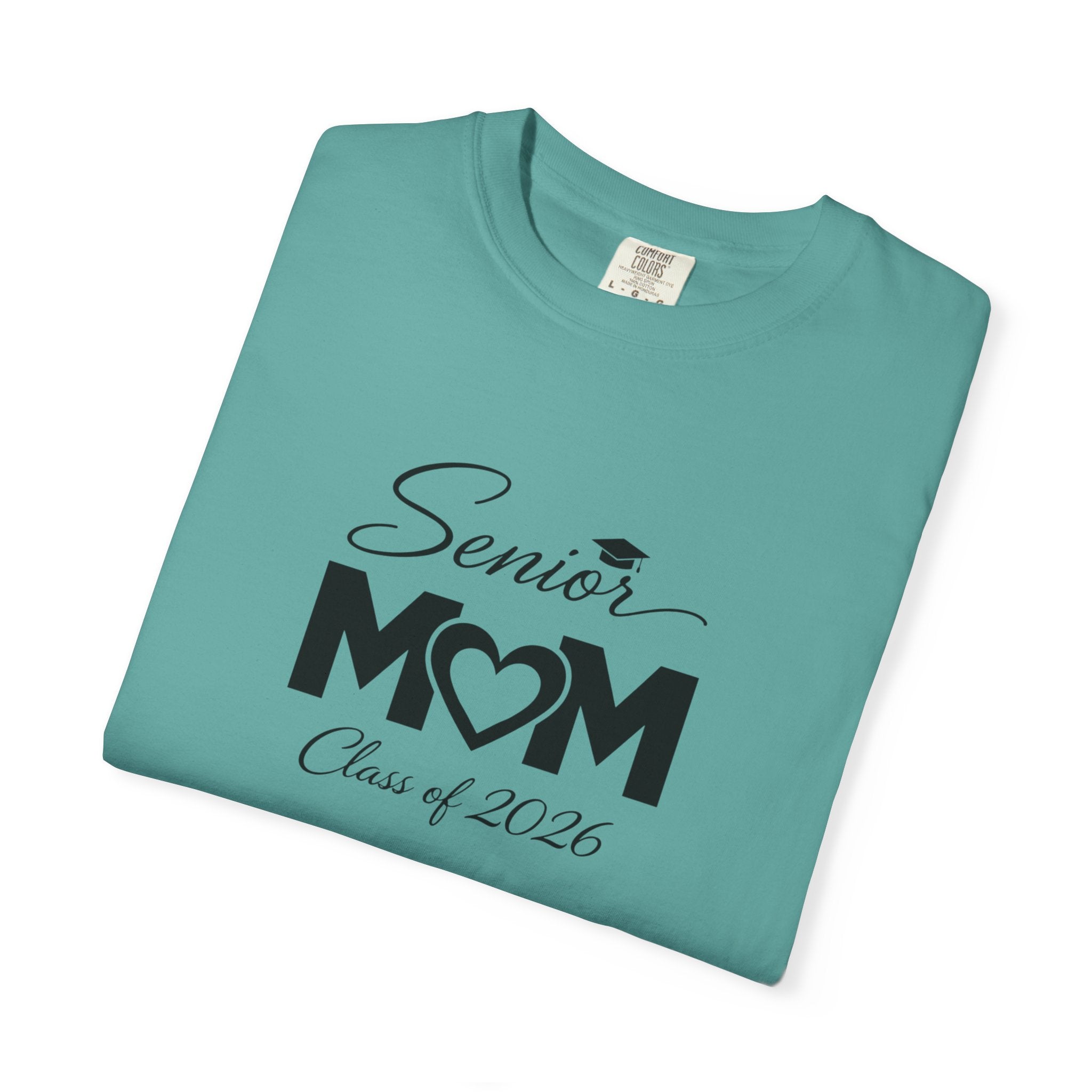 Senior Mom T-Shirt — Class of 2026 Graduation Gift