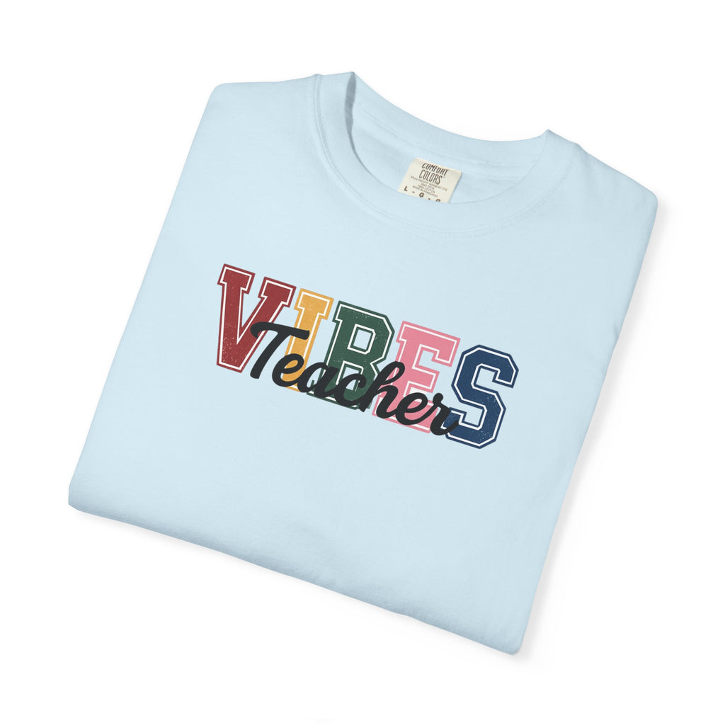 VIBES Teachers T-Shirt — Colorful Retro School Pride Tee