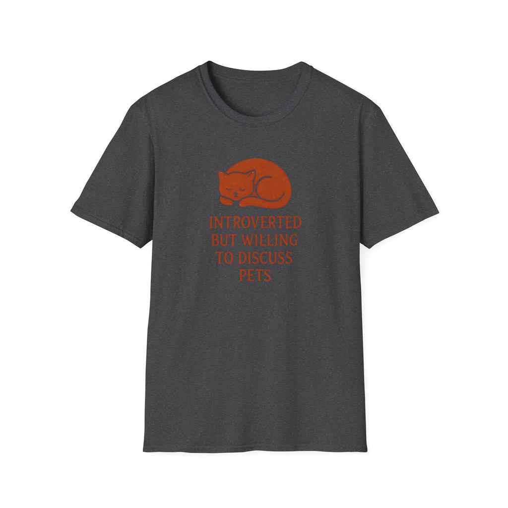 T-Shirt — "Introverted But Willing to Discuss Pets" Cat Graphic Tee