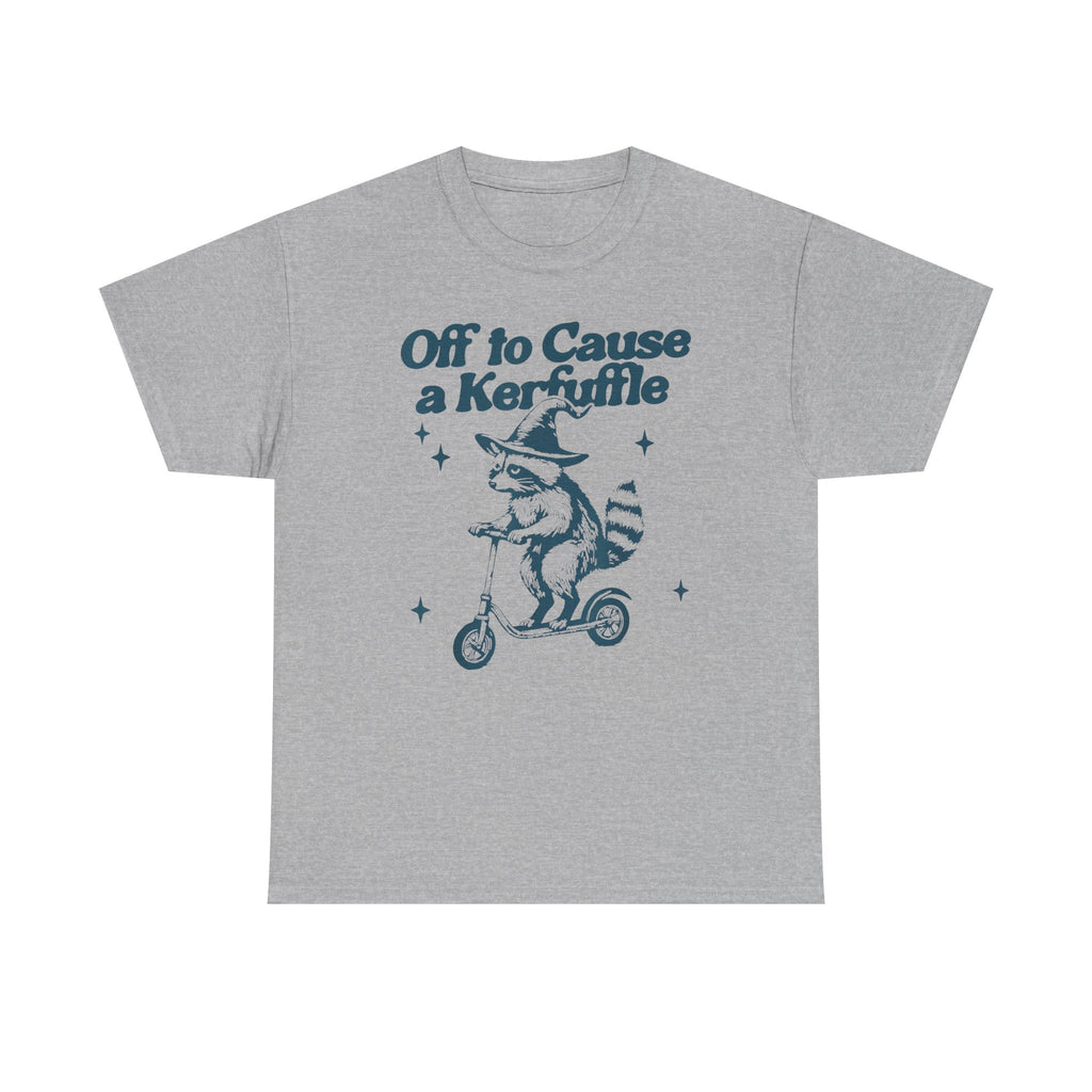 "Off to Cause a Kerfuffle" Graphic T-Shirt