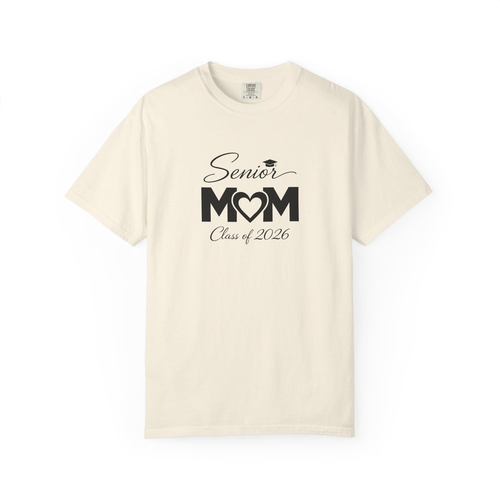 Senior Mom T-Shirt — Class of 2026 Graduation Gift