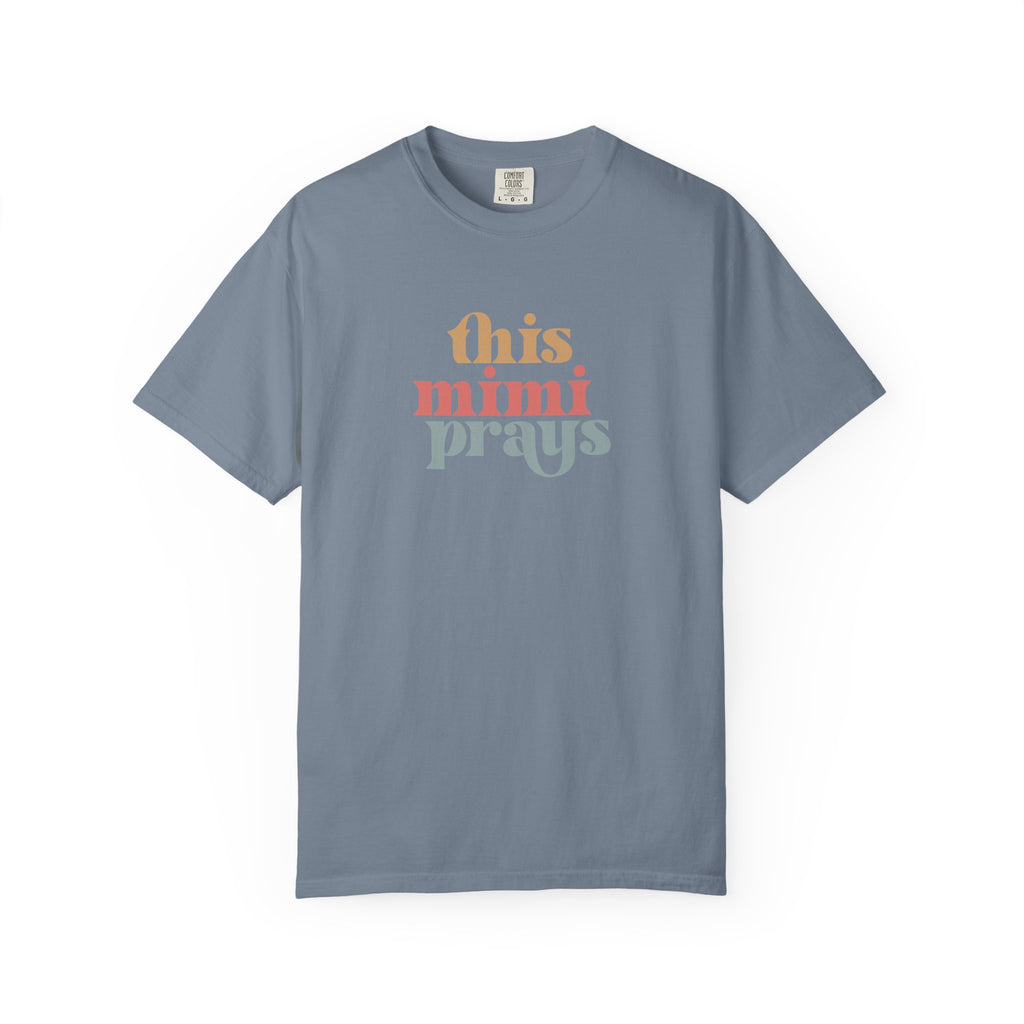 This Mimi Prays T-Shirt