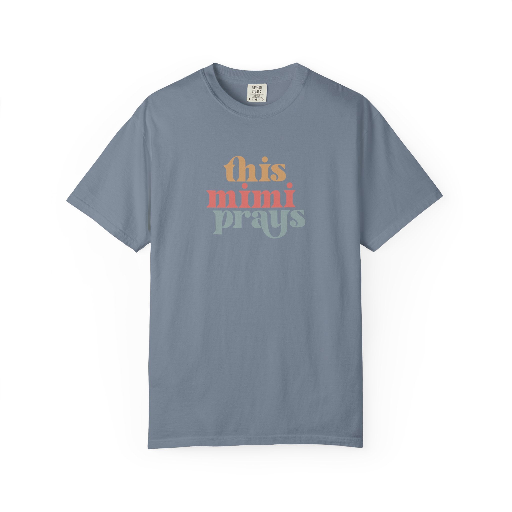 This Mimi Prays T-Shirt
