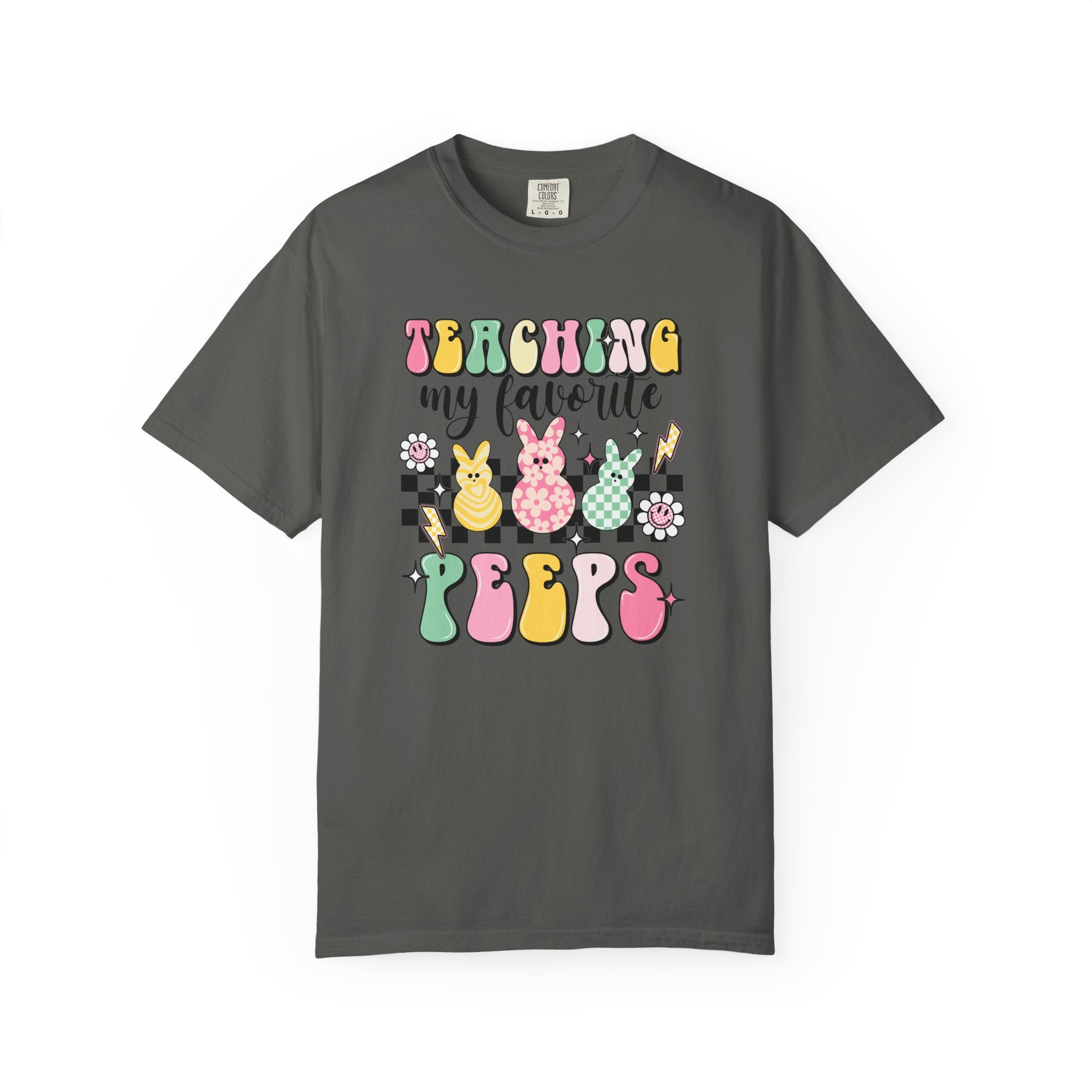 Teaching My Favorite Peeps T-Shirt — Cute Easter Teacher Tee