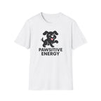 Pawsitive Energy T-Shirt — Cute Happy Puppy Graphic Tee for Dog Lovers