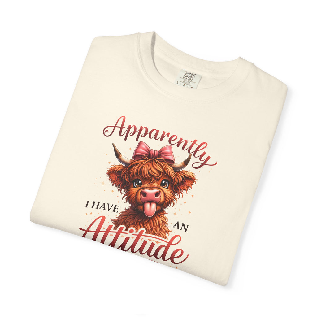 Attitude Highland Cow T-Shirt — "Apparently I Have an Attitude" Cute Cow Graphic Tee