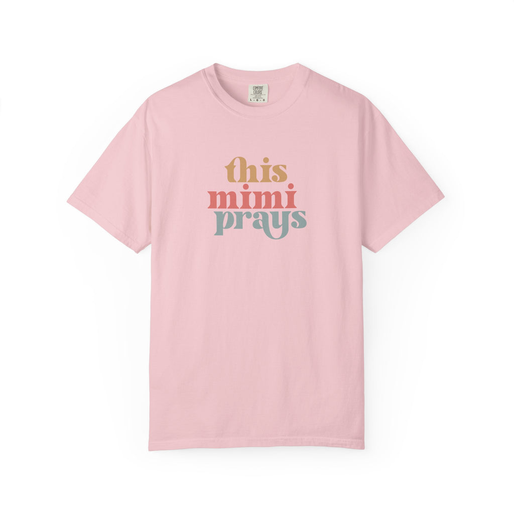 This Mimi Prays T-Shirt