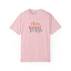 This Mimi Prays T-Shirt