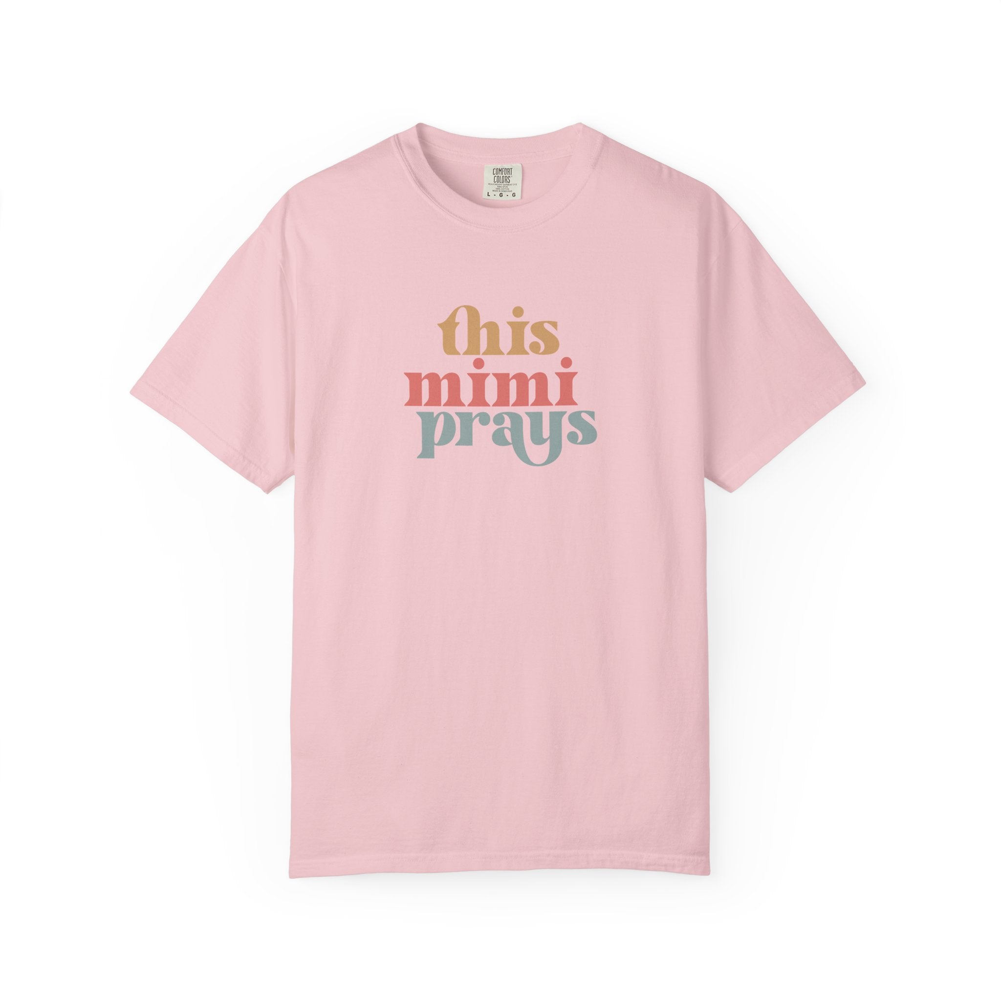 This Mimi Prays T-Shirt