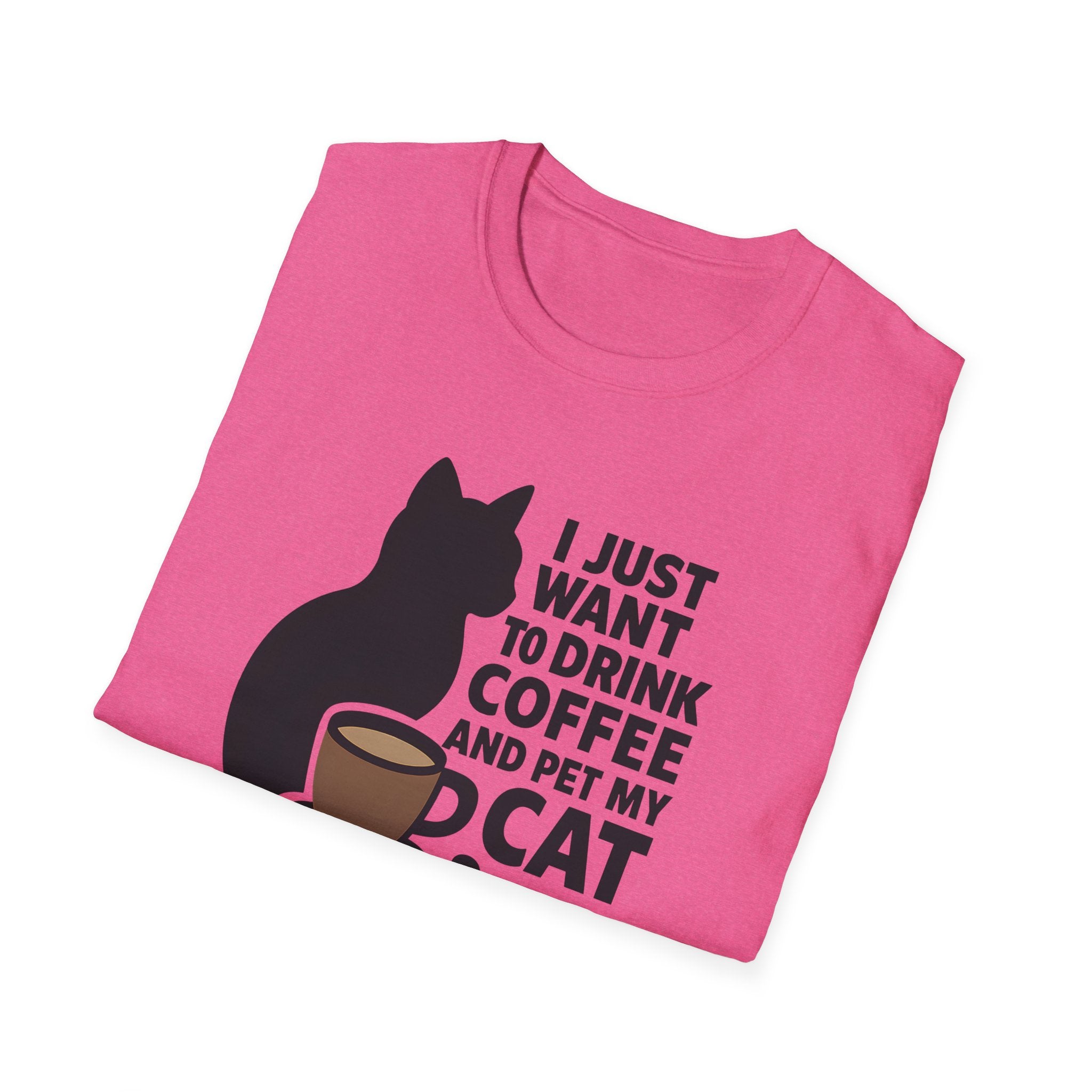 Cat & Coffee T-Shirt — "I Just Want to Drink Coffee and Pet My Cat" Graphic Tee