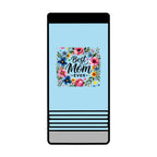 Best Mom Ever Slim Beverage Holder – Floral Can Cooler for Mother's Day