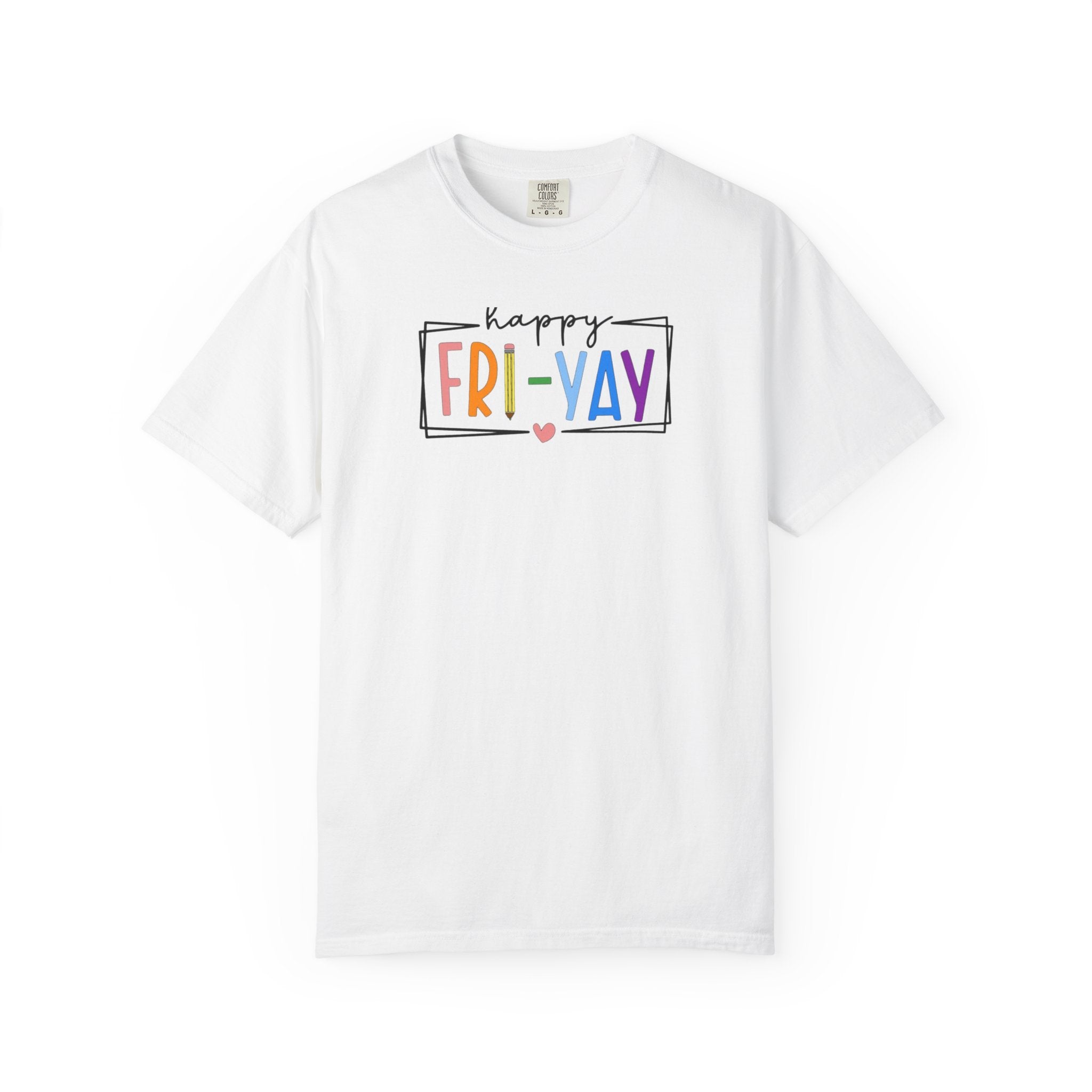 Fri-Yay T-Shirt — Colorful ‘Happy FRI-YAY’ Casual Tee