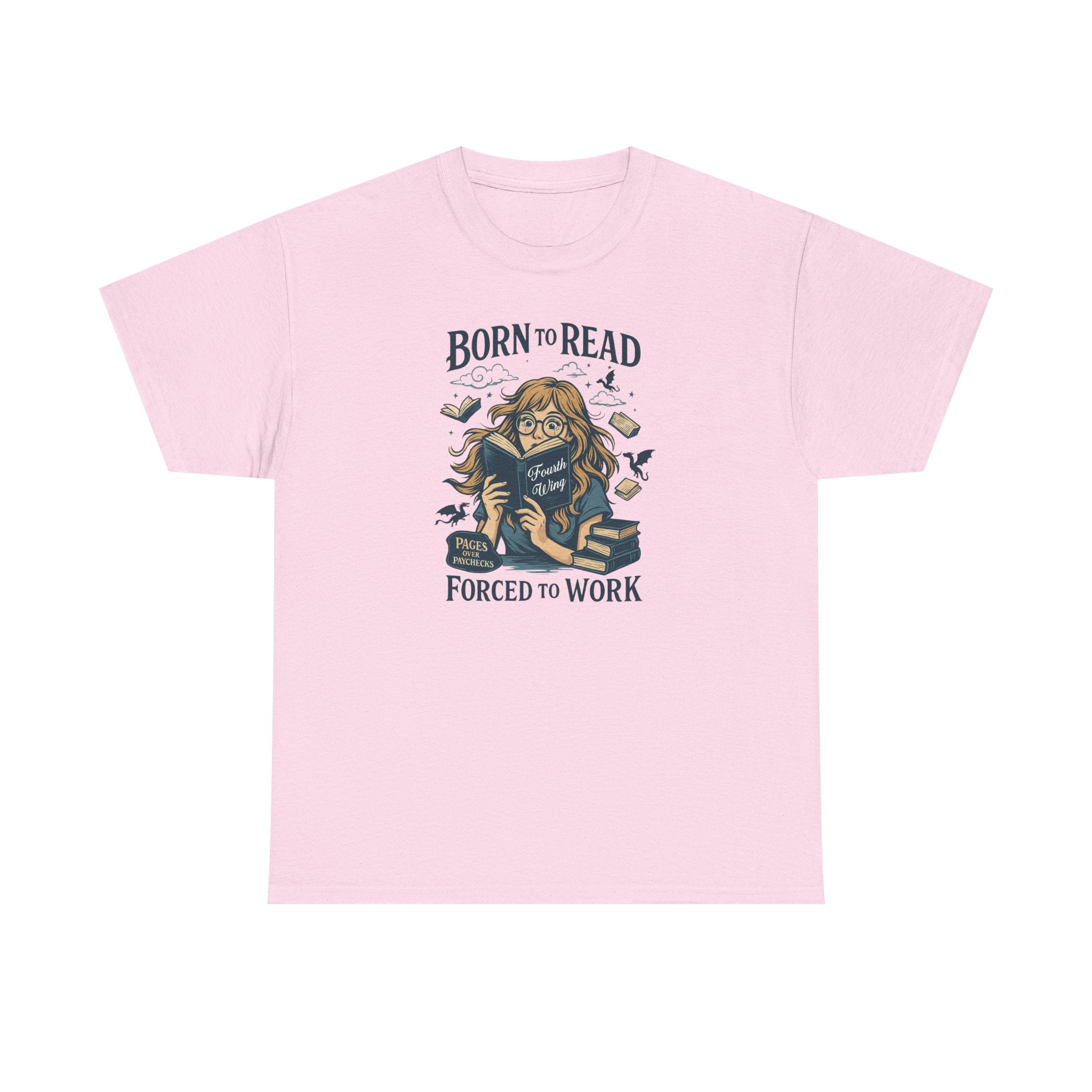 "Born to Read, Forced to Work" Book Lover Graphic Tee