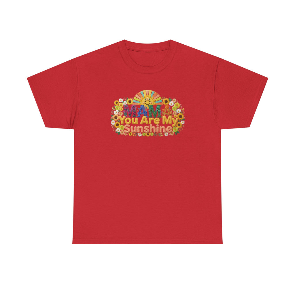 Mama You Are My Sunshine T-Shirt — Floral Retro Mother's Day Tee