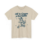 "Off to Cause a Kerfuffle" Graphic T-Shirt