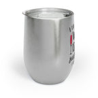Chill Wine Tumbler