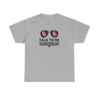 Talk To Me Goose T‑Shirt — OU Sunglasses Graphic Tee