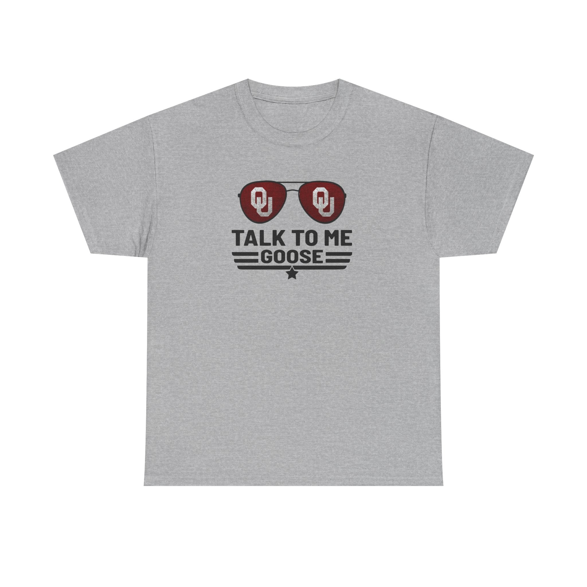 Talk To Me Goose T‑Shirt — OU Sunglasses Graphic Tee