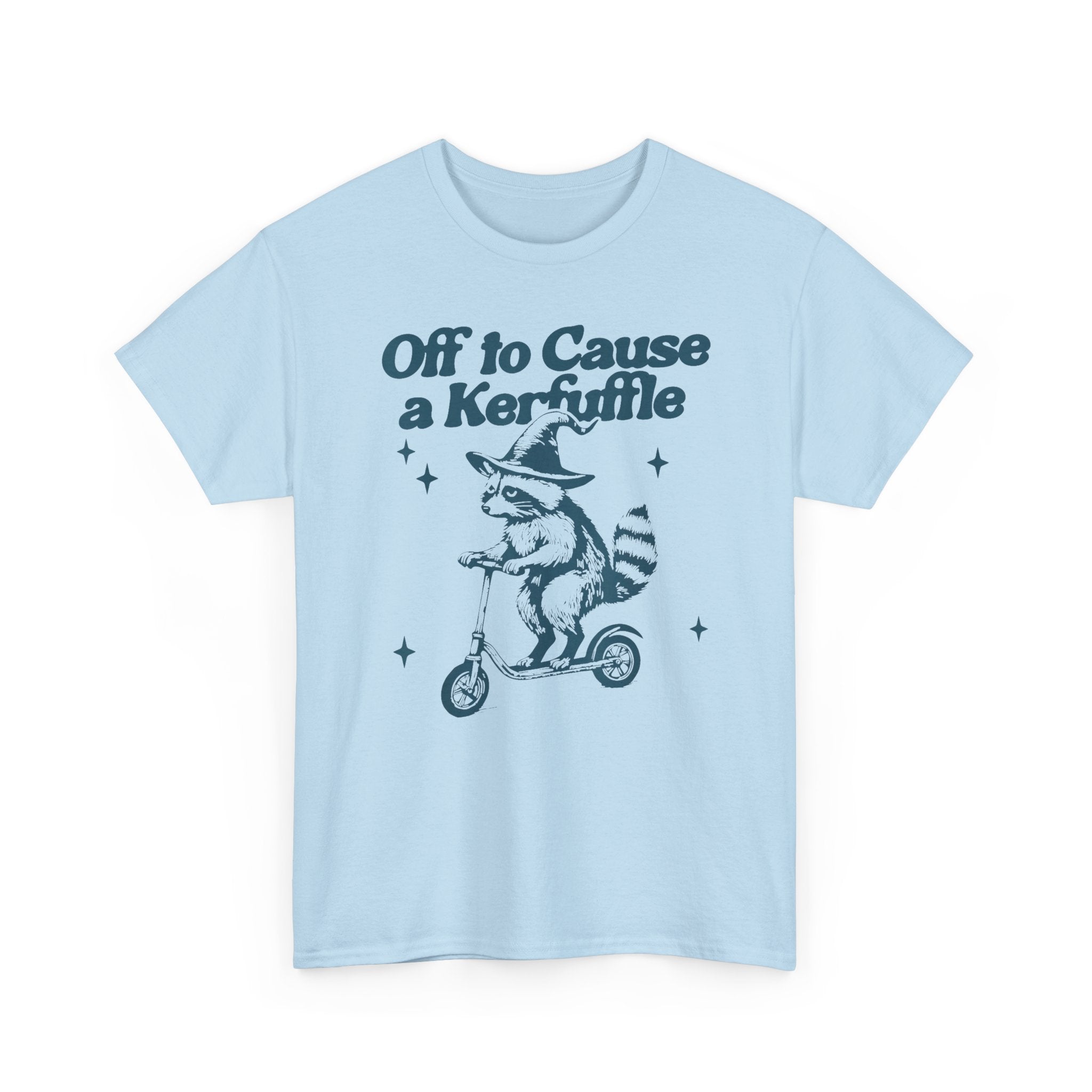 "Off to Cause a Kerfuffle" Graphic T-Shirt