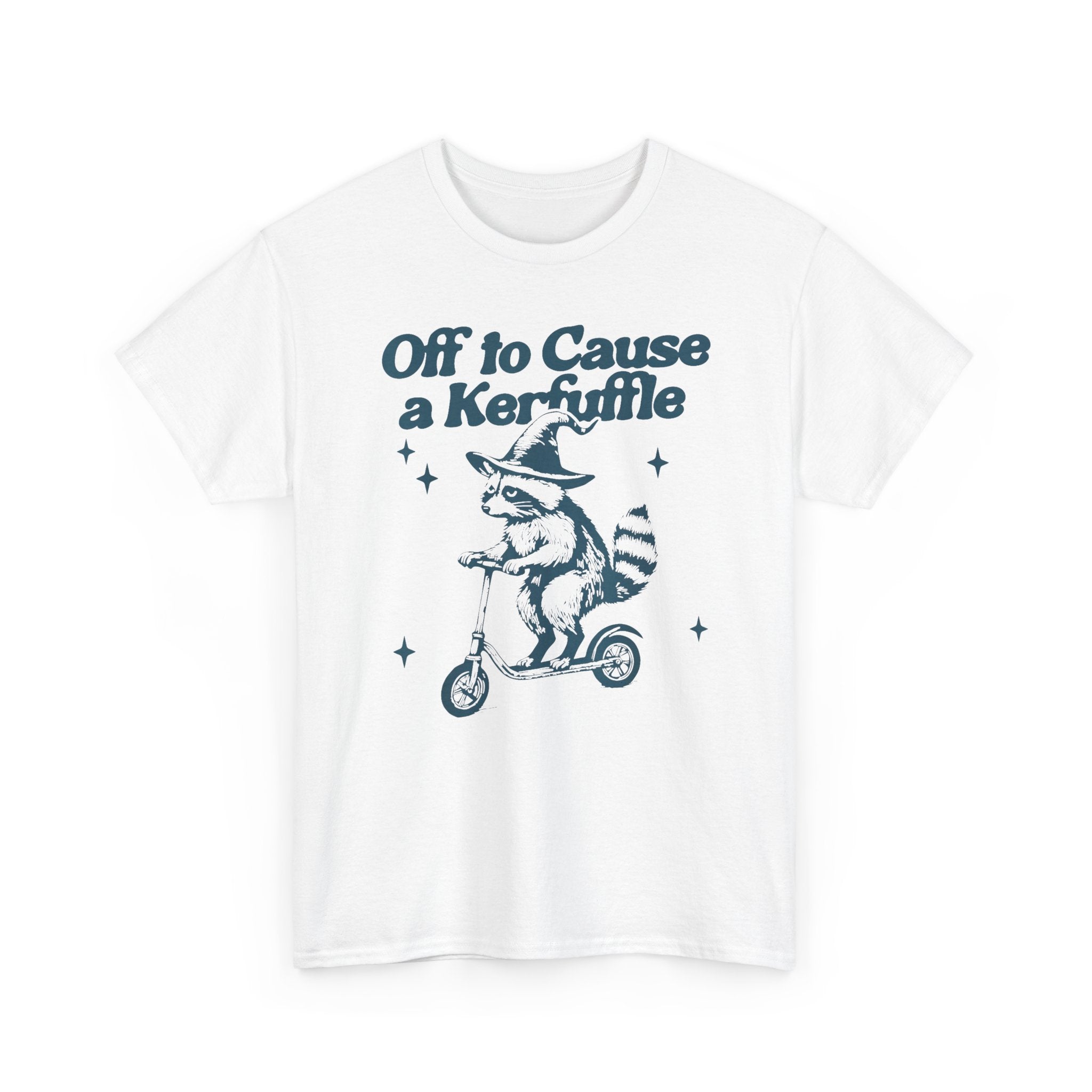 "Off to Cause a Kerfuffle" Graphic T-Shirt